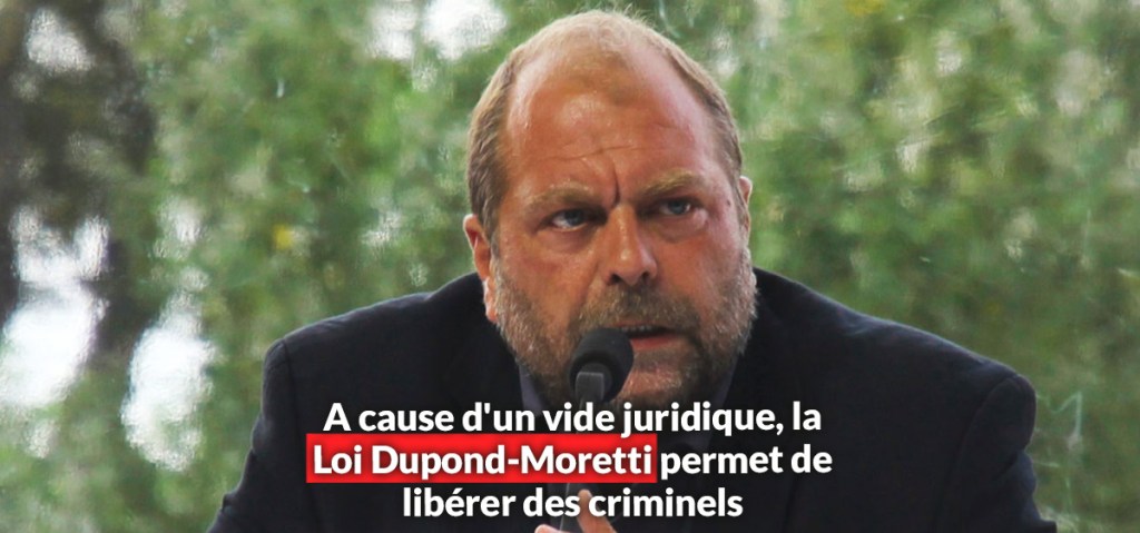 À cause d&rsquo;un vide juridique, la Loi Dupond-Moretti libérait des&nbsp;criminels