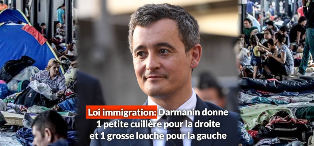Loi immigration: Darmanin donne une petite cuillère pour la droite et une grosse louche pour la&nbsp;gauche