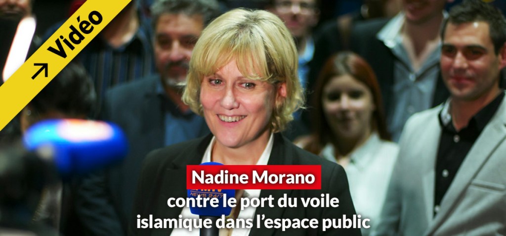 Nadine Morano contre le port du voile islamique dans l&rsquo;espace&nbsp;public