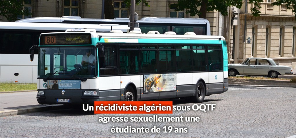 Un récidiviste algérien sous OQTF agresse sexuellement une étudiante de 19&nbsp;ans