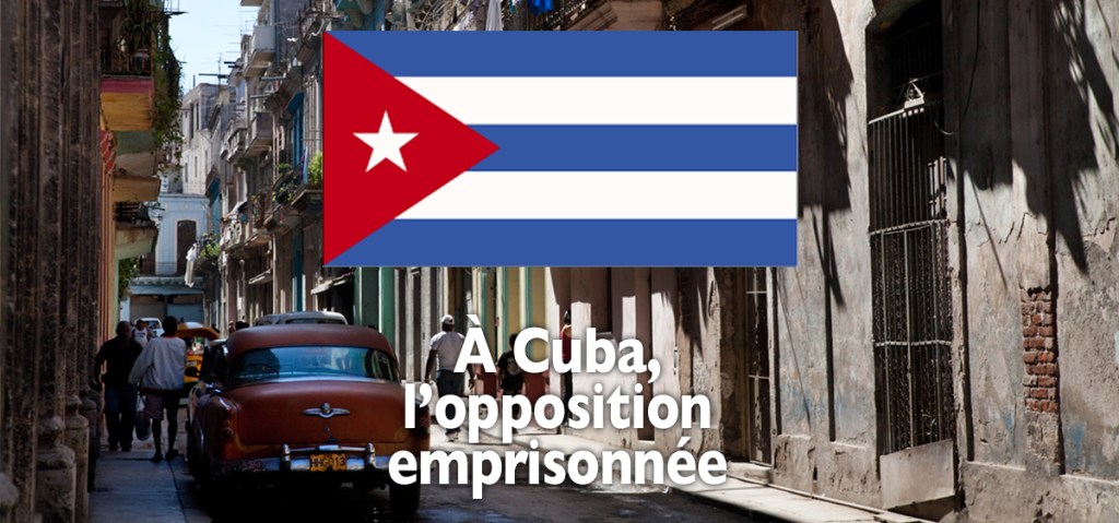 À Cuba, les opposants au parti unique sont enfermés, l&rsquo;internet mobile&nbsp;coupé