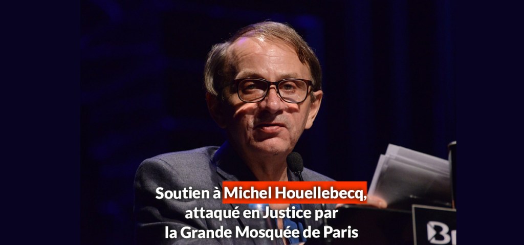 (MàJ) La plainte de la Grande Mosquée de Paris contre Michel Houellebecq&nbsp;suspendue