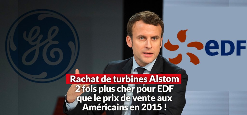 Macron aurait racheté 2 fois le prix les turbines vendues à General Electric en&nbsp;2014