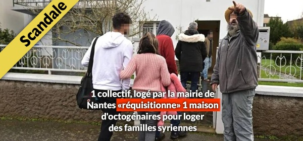 À Nantes, un collectif gauchiste réquisitionne une maison d'octogénaires pour y loger plusieurs familles syriennes et africaines