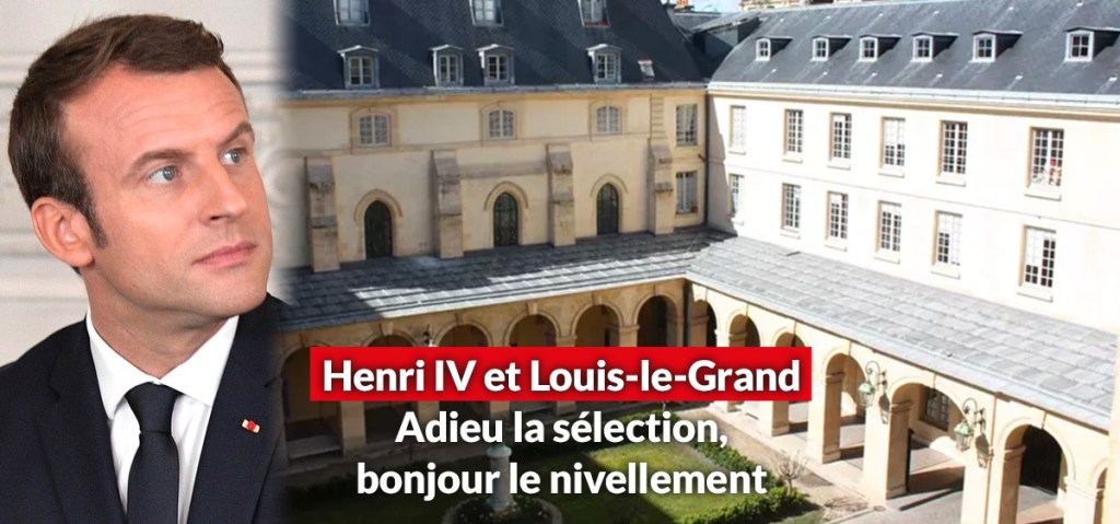La fin de la sélection aux lycées Louis-le-Grand et Henri IV, c&rsquo;est vouloir “casser ce qui&nbsp;marche”