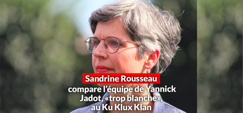 sandrine rousseau compare l'équipe de Yannick Jadot au Ku Klux Klan