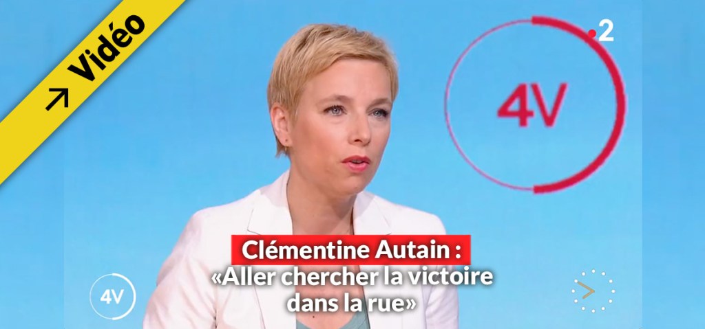Clémentine Autain: Si LFI est battu dans les urnes, elle cherchera la victoire dans la&nbsp;rue