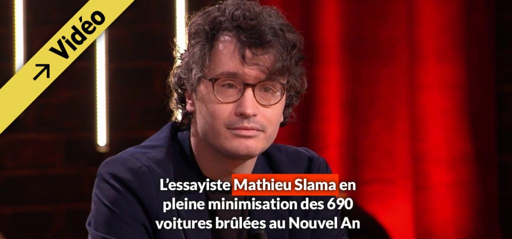 L&rsquo;essayiste Mathieu Slama en pleine minimisation des 690 voitures brûlées au Nouvel&nbsp;An