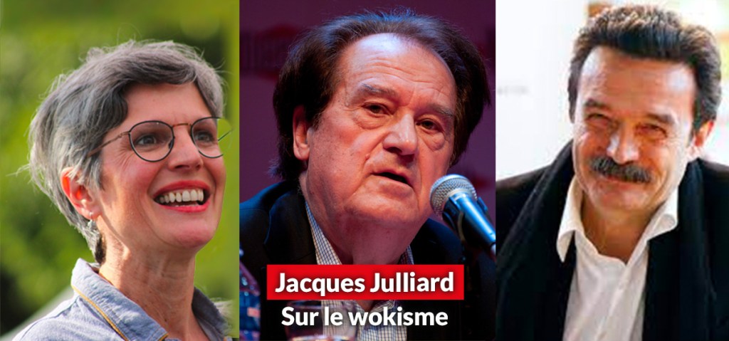 Le Wokisme vu par Jacques&nbsp;Julliard