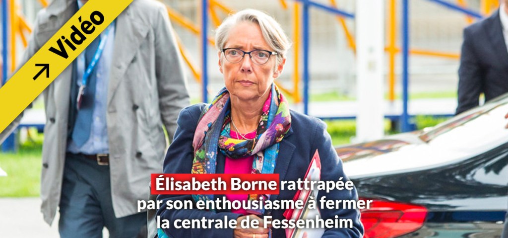 Élisabeth Borne rattrapée par son enthousiasme à fermer la centrale de&nbsp;Fessenheim