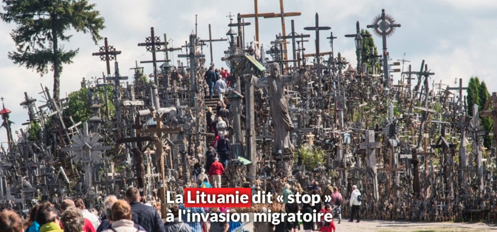 La Lituanie dit “stop” à l&rsquo;invasion migratoire