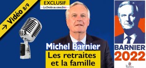 Interview barnier 08 Les retraites et la famille Tetiere