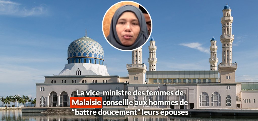 La vice-ministre des femmes de Malaisie conseille aux hommes de “battre doucement” leurs&nbsp;épouses