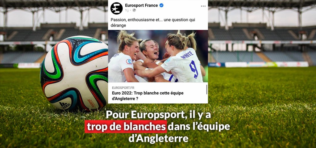 Le site Eurosport trouve l&rsquo;équipe d&rsquo;Angleterre “trop&nbsp;blanche”