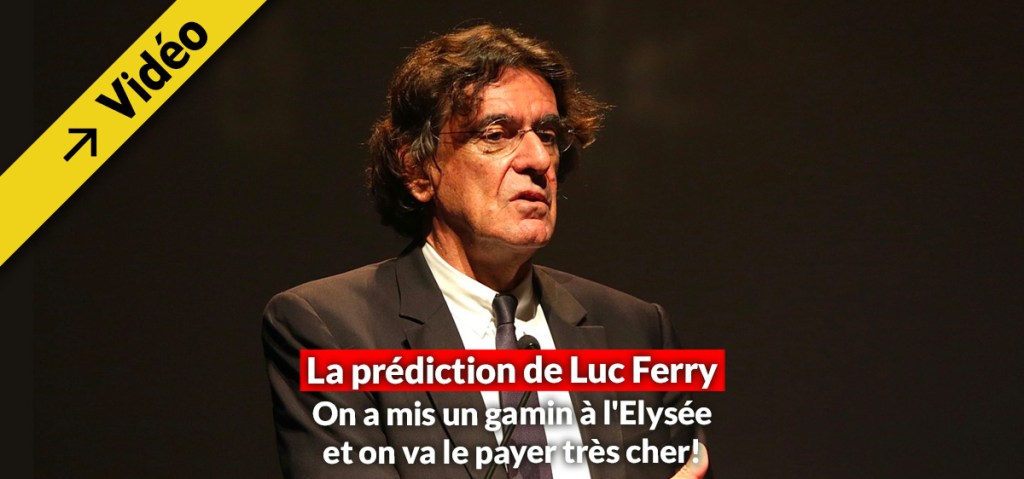 Luc Ferry en 2018: “On a mis un gamin à l&rsquo;Elysée et on va le payer très&nbsp;cher!”