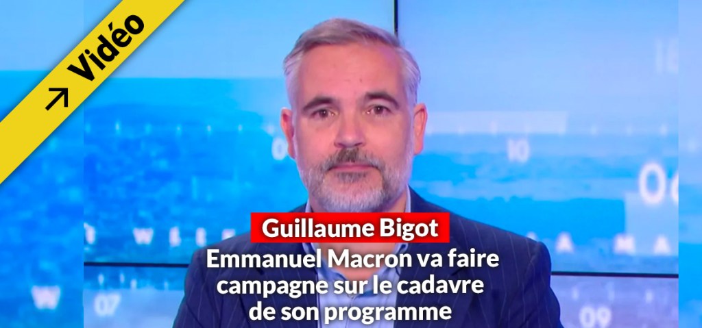 Guillaume Bigot: Macron va faire campagne sur le cadavre de son&nbsp;programme