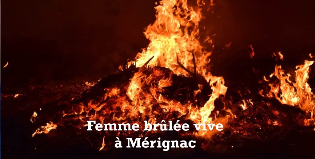 Mère de 3 enfants brûlée vive à Mérignac: le poids écrasant de la &laquo;&nbsp;culture&nbsp;&raquo; au cœur d&rsquo;un drame&nbsp;prévisible